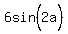 6sin%5E%22%22%282a%29