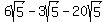 6sqrt%28+5%29-3sqrt%285%29-20sqrt%285%29