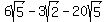 6sqrt%285%29-3sqrt%282%29-20sqrt%285%29+