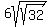 6sqrt%28sqrt%2832%29%29