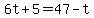 6t%2B5=47-t
