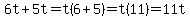 6t%2B5t=t%286%2B5%29=t%2811%29=11t