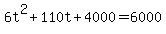 6t%5E2%2B110t%2B4000=6000