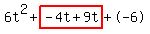6t%5E2%2Bhighlight%28-4t%2B9t%29%2B-6