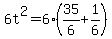 6t%5E2=6%2835%2F6%2B1%2F6%29