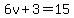 6v%2B3=15