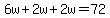 6w%2B2w%2B2w=72