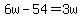 6w-54+=+3w