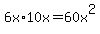 6x%2A10x=60x%5E2