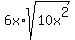 6x%2Asqrt%2810x%5E2%29