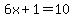 6x%2B1=10