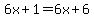 6x%2B1=6x%2B6