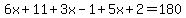 6x%2B11%2B3x-1%2B5x%2B2=180