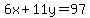 6x%2B11y=97