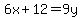 6x%2B12=9y