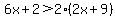 6x%2B2%3E2%282x%2B9%29