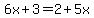 6x%2B3=2%2B5x