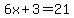 6x%2B3=21