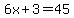 6x%2B3=45