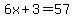6x%2B3=57