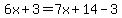 6x%2B3=7x%2B14-3