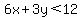 6x%2B3y%3C12