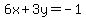 6x%2B3y=-1
