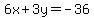6x%2B3y=-36