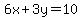 6x%2B3y=10