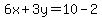6x%2B3y=10-2