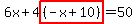 6x%2B4highlight%28%28-x%2B10%29%29=50