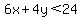 6x%2B4y%3C24