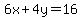 6x%2B4y=16