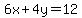 6x%2B4y+=+12