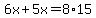 6x%2B5x=8%2A15