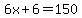 6x%2B6=150