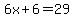 6x%2B6=29