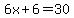 6x%2B6=30