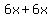 6x%2B6x