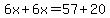 6x%2B6x=57%2B20