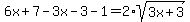 6x%2B7-3x-3-1=2%2Asqrt%283x%2B3%29