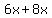 6x%2B8x
