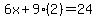 6x%2B9%282%29=24