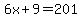 6x%2B9=201