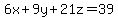 6x%2B9y%2B21z=39