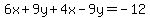 6x%2B9y%2B4x-9y=-12