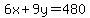 6x%2B9y=480