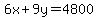 6x%2B9y=4800
