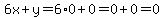 6x%2By=6%2A0%2B0=0%2B0=0