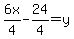 6x%2F4-24%2F4=y